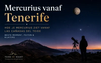 Mercurius: zo zie je de planeet vanaf de Teide