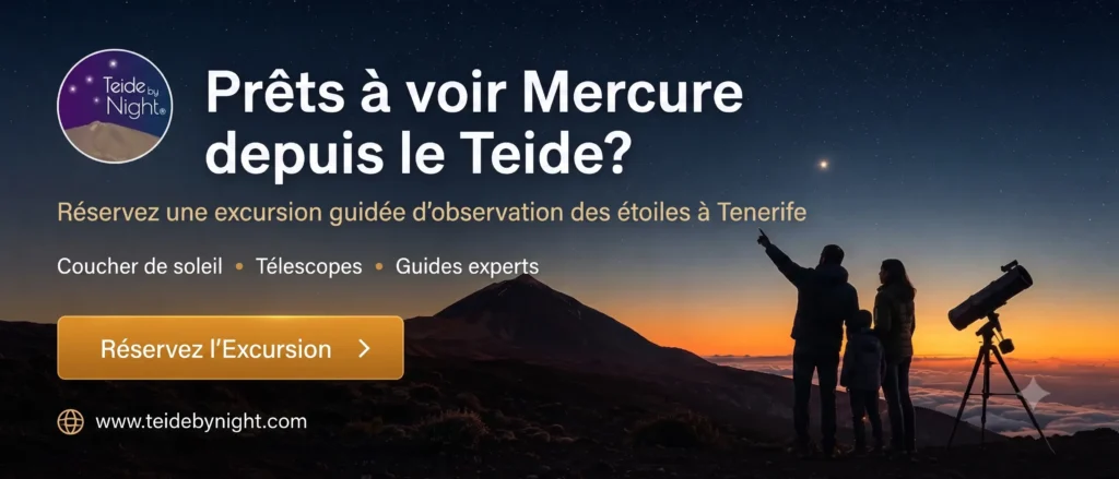 prets a voir mercure depuis le teide